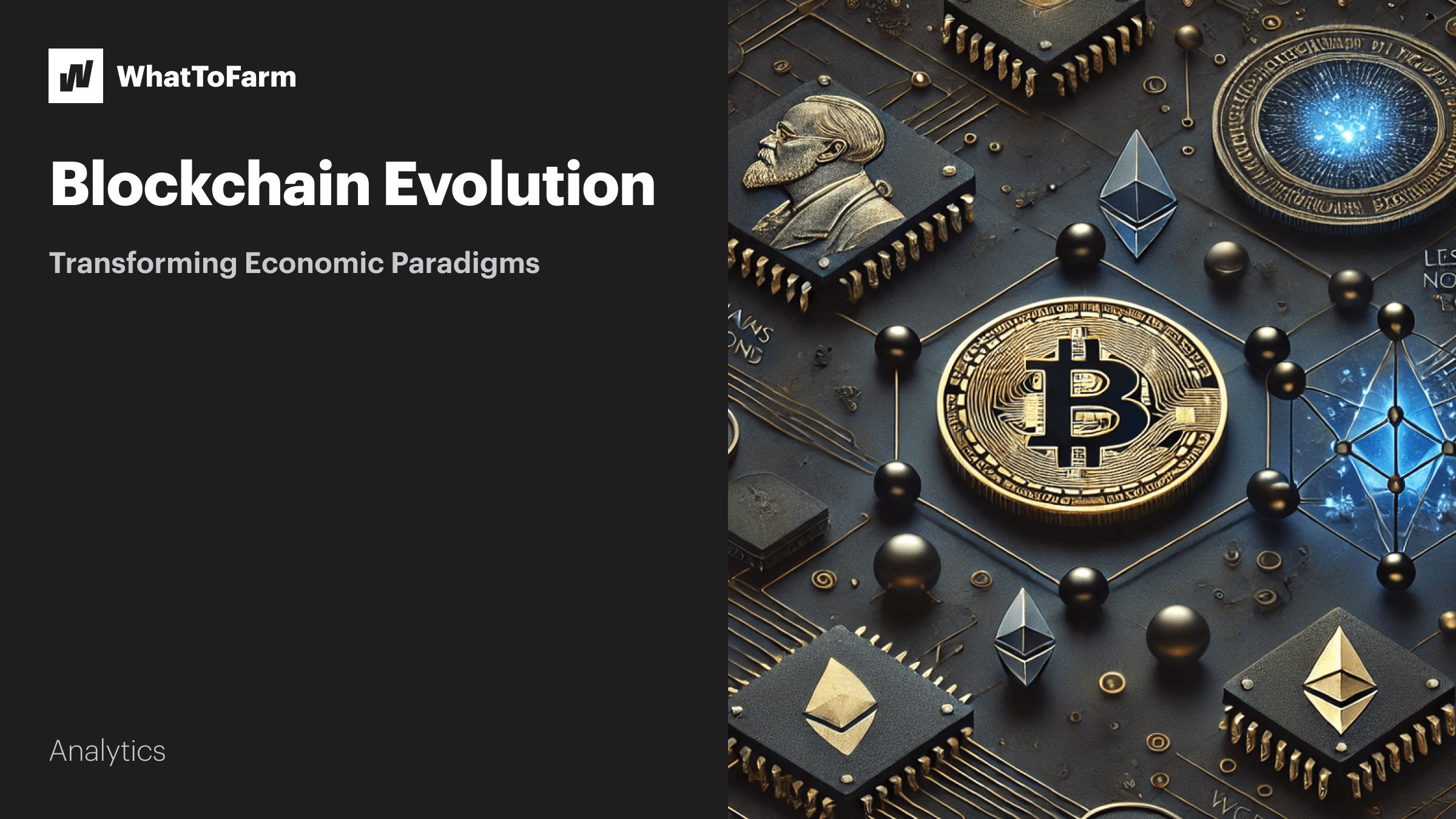 Blockchain Evolution