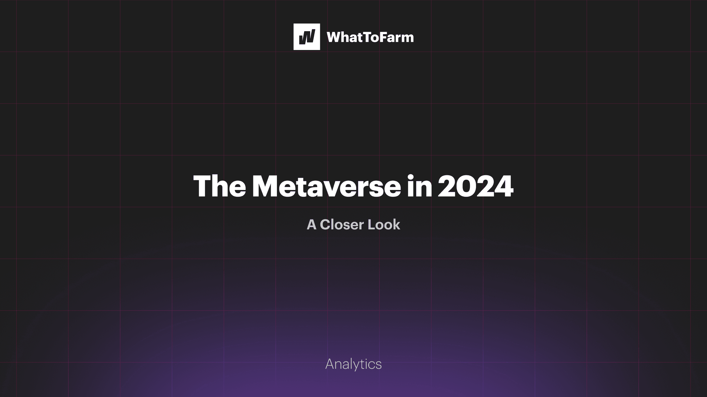 The Metaverse in 2024