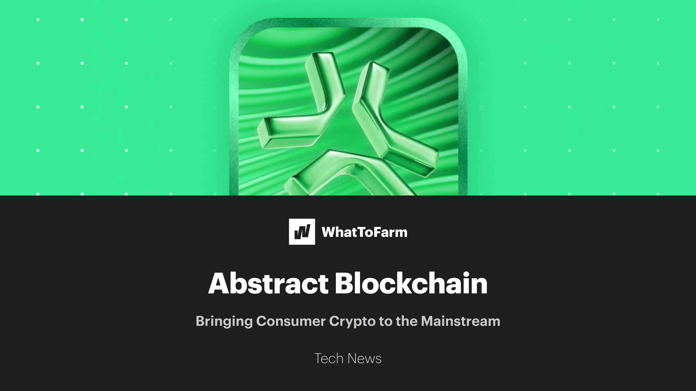 Abstract Blockchain